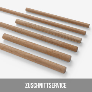 Rundstab - Eiche nach Maß